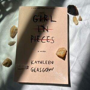 🖋️Girl in Pieces - Kathleen Glasgow🖋️